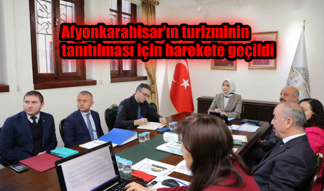 AFYONKARAHİSAR’IN TURİZMİNİN YURT İÇİNDE