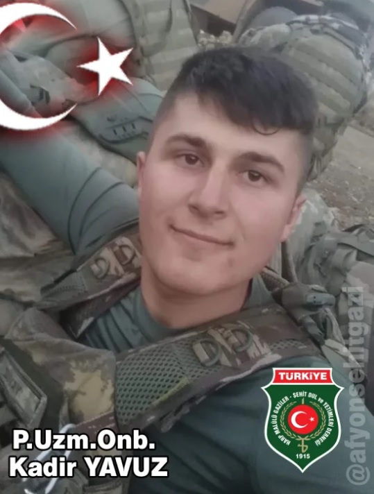 Yaralı askerlerden biri Afyonlu Uzman Onbaşı Kadir Yavuz