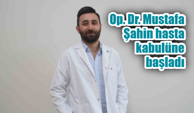 OP. DR. MUSTAFA ŞAHİN