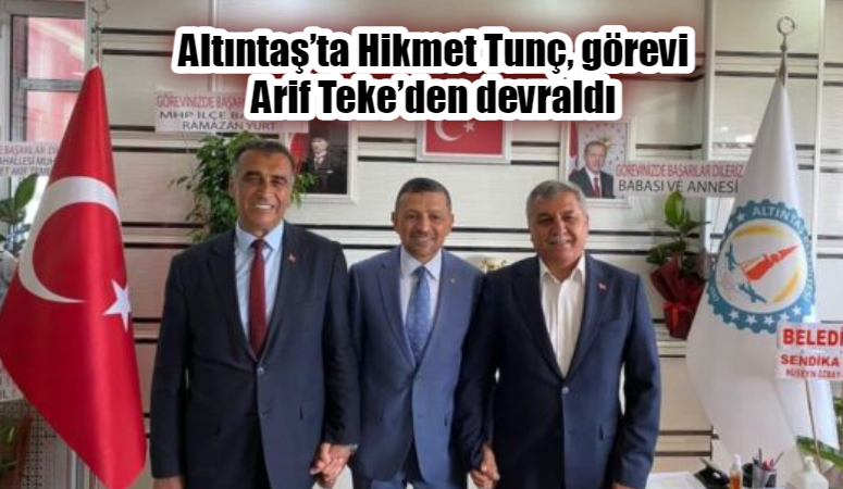 ALTINTAŞ BELEDİYESİNDE DEVİR TESLİM