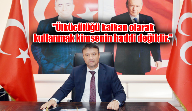 MHP İl Başkanı Ahmet