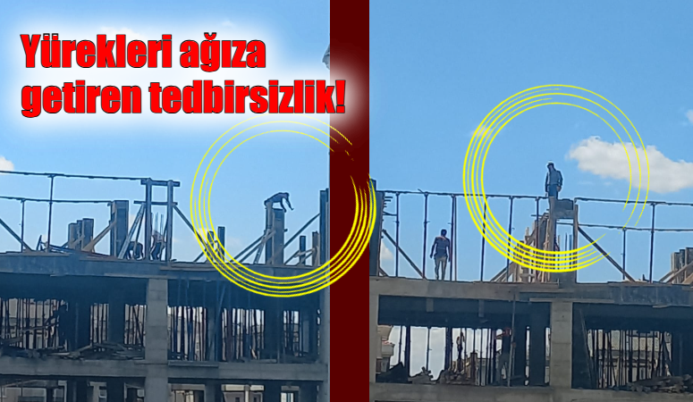 Görenler gözlerine inanamadı. Tedbirsizlik