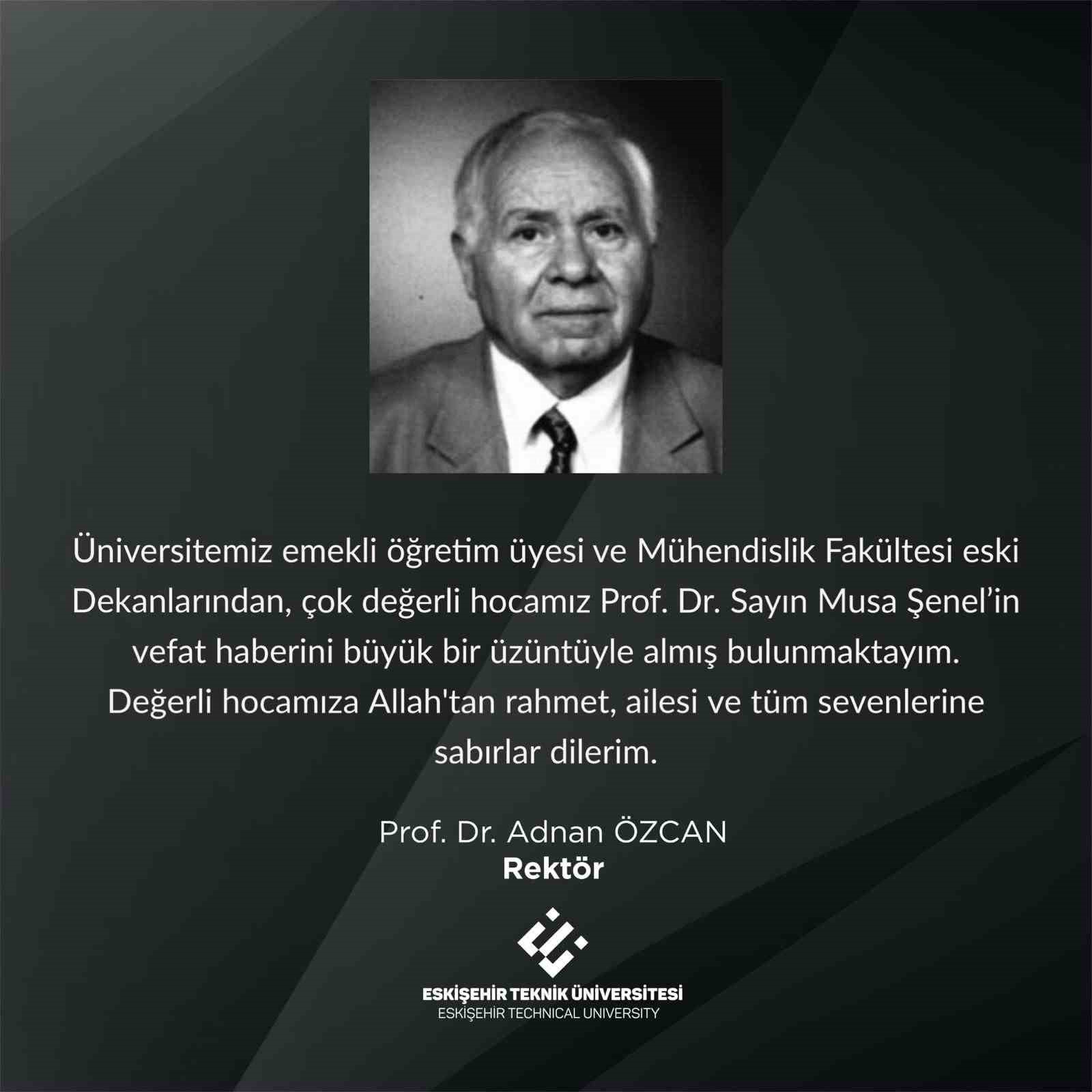 Prof. Dr. Musa Şeneli̇n Vefatıyla İlgli̇ Rektör Özcandan Tazi̇ye Mesajı