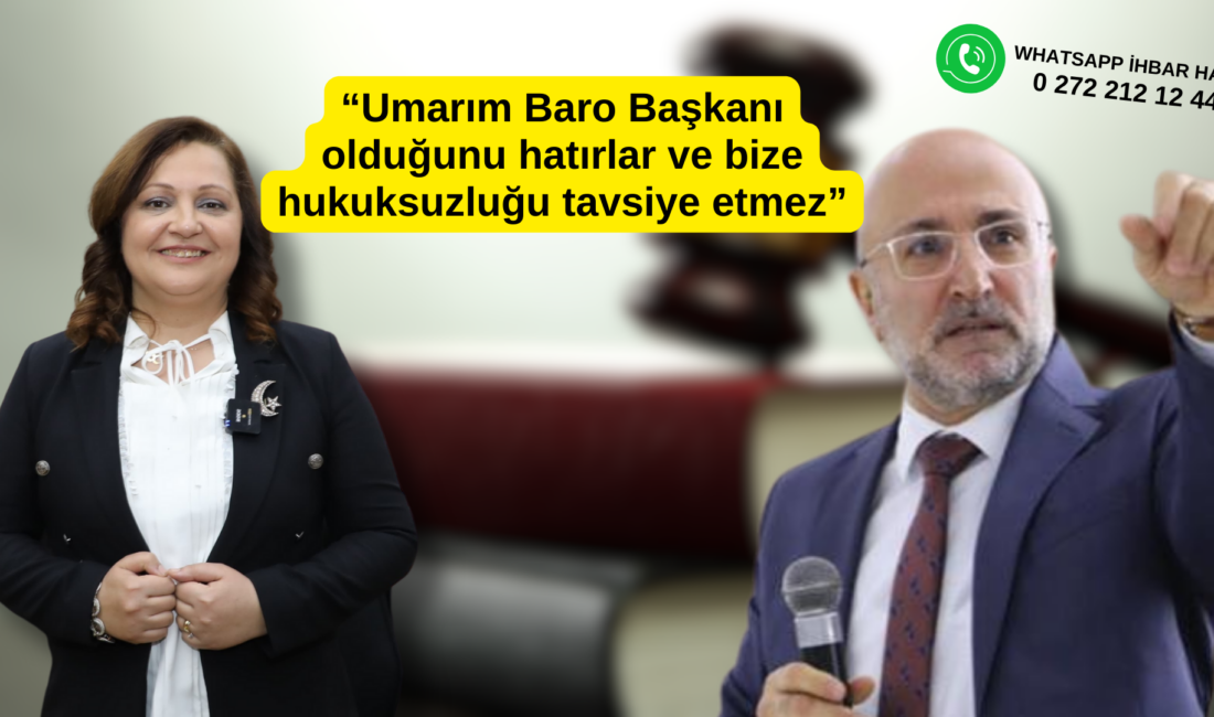 "Umarım Baro Başkanı olduğunu