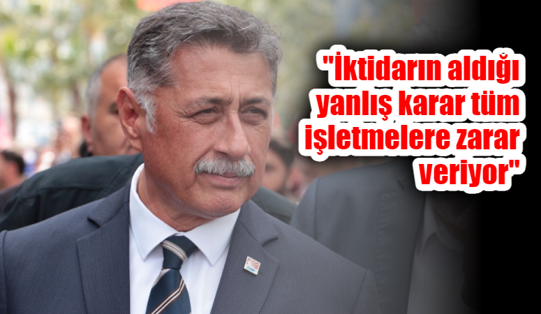 "İktidarın aldığı yanlış kararlarla