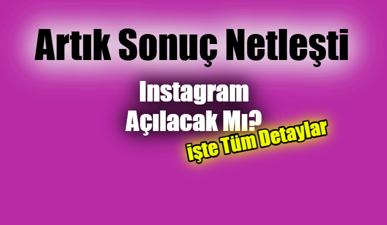 Erişimi engeli getirilen Instagram