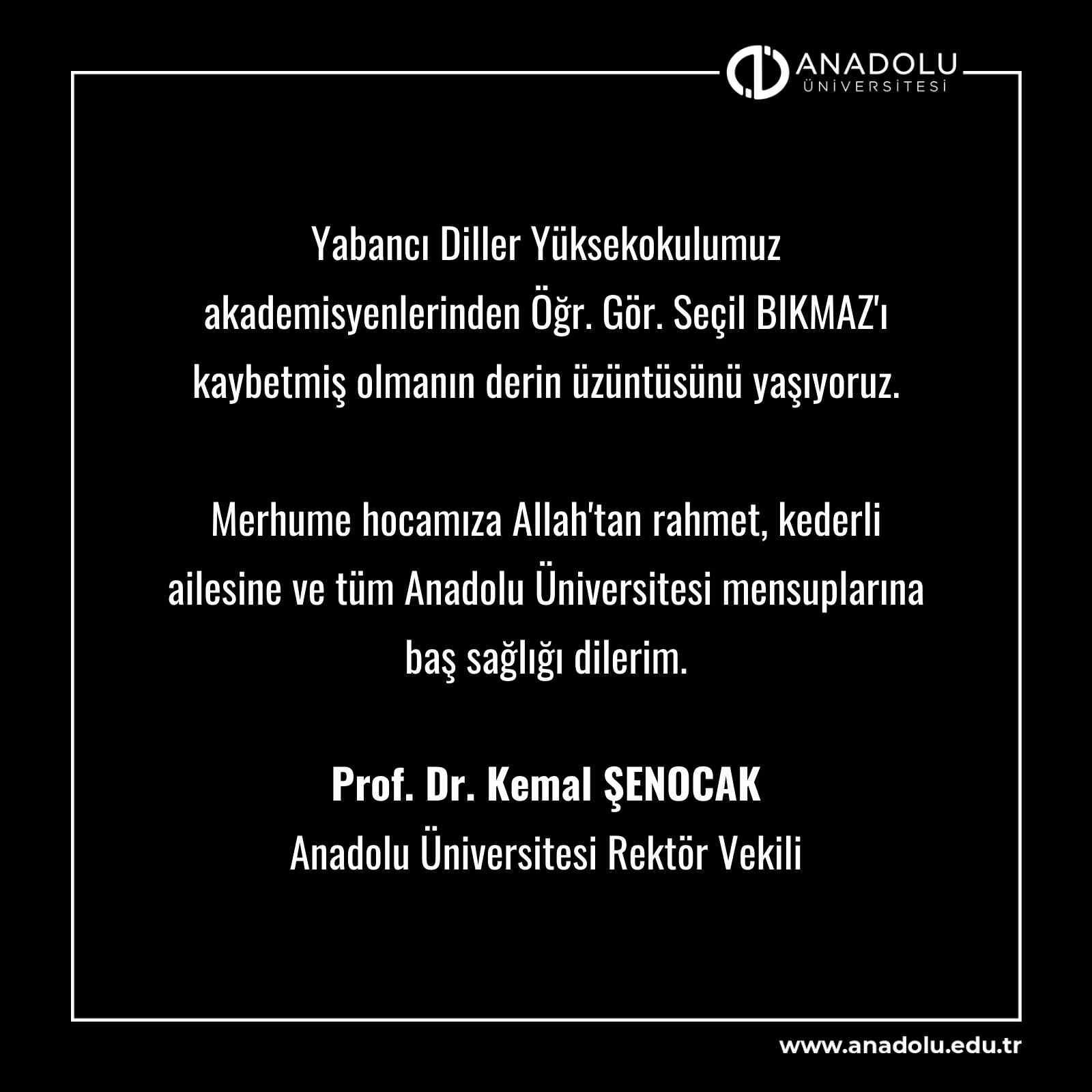 Anadolu Üniversitesi’nden taziye mesajı