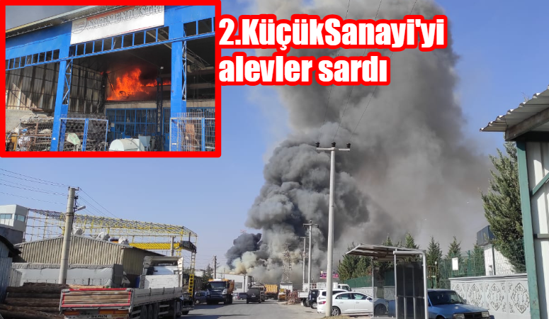 2. Küçük Sanayi'de yangın