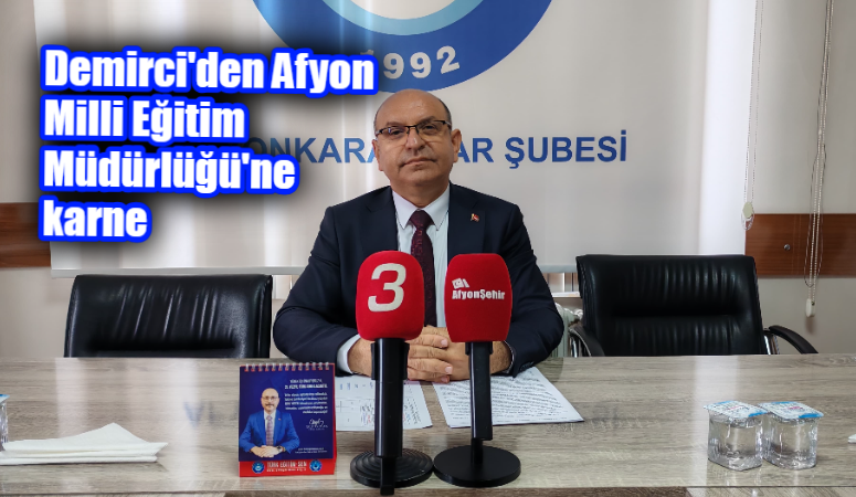 Afyonkarahisar Türk Eğitim Sen Şube Başkanı Muhtar Demirci 2024/2025 Eğitim