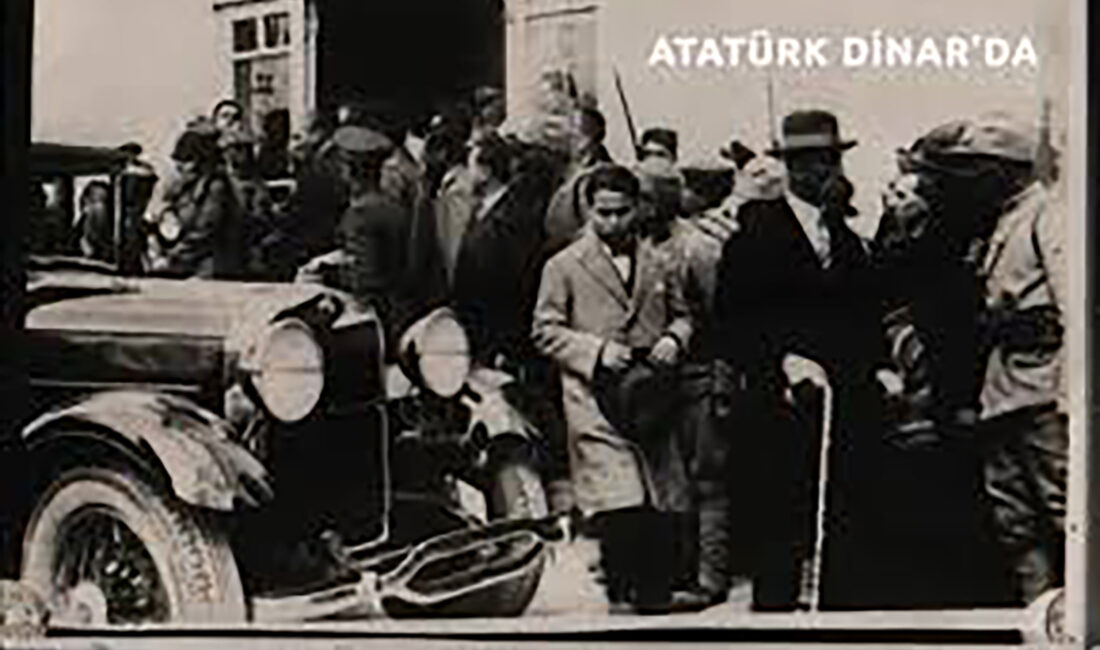 Atatürk’ün Dinar’a gelişinin 95. yılı coşkuyla kutlanacak Dinar, Gazi Mustafa Kemal Atatürk’ün ilçeye gelişinin 95. yılını coşkuyla