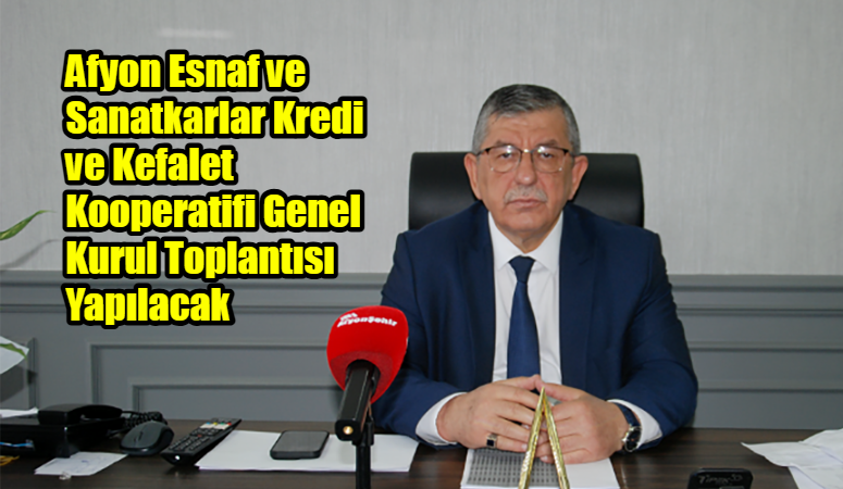 Afyon Esnaf ve Sanatkârlar Kredi ve Kefalet Kooperatifi, 2025 yılı