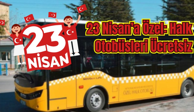 Afyonkarahisar Belediyesi, 23 Nisan Ulusal Egemenlik ve Çocuk Bayramı dolayısıyla