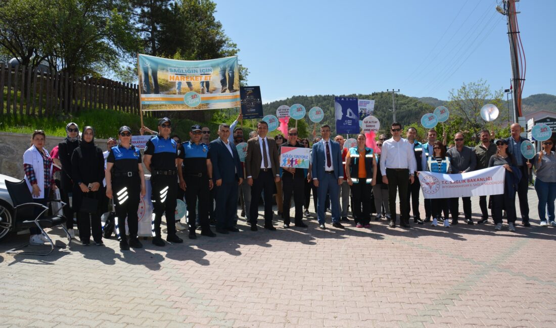 10 Mayıs Sağlık İçin Hareket Et Günü sebebiyle Afyonkarahisar Sağlık