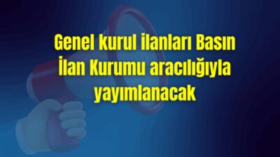 Basın İlan Kurumu (BİK) Genel Kurulu, esnaf ve sanatkârlar kredi