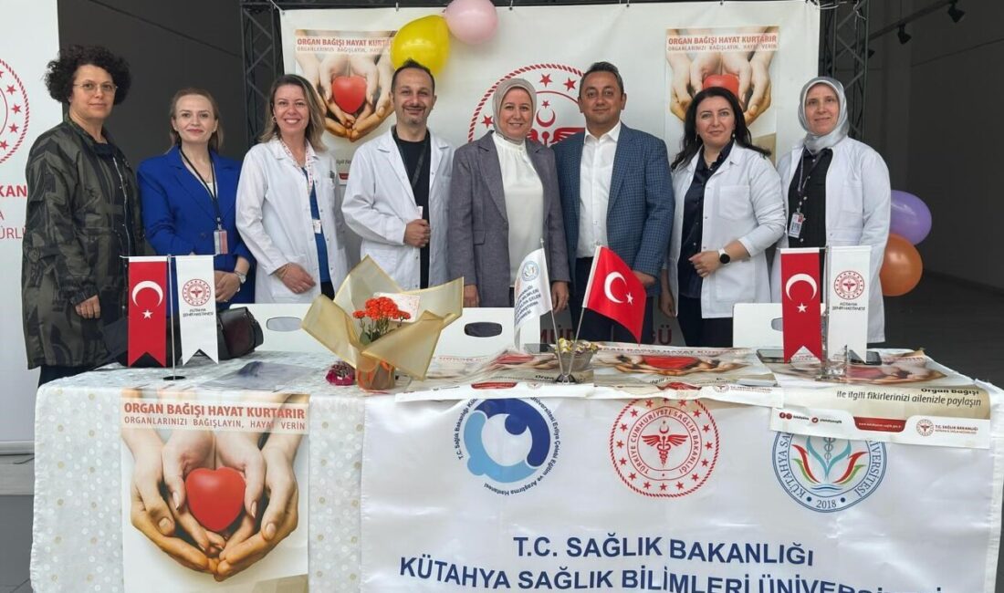 Kütahya’da organ bağışı farkındalık standı Kütahya Şehir Hastanesi ve Evliya Çelebi Eğitim ve Araştırma Hastanesi