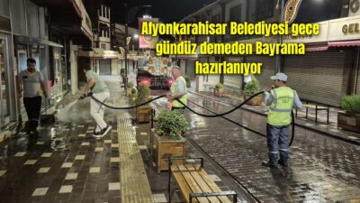 Afyonkarahisar Belediyesi, Kurban Bayramı öncesinde şehrin birçok noktasında hummalı temizlik