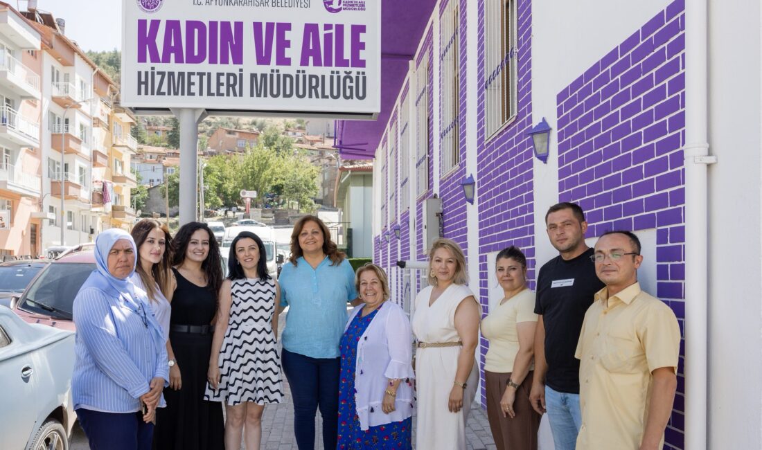Afyonkarahisar Belediye Başkanı Burcu Köksal, Kadın ve Aile Hizmetleri Müdürlüğü’nü