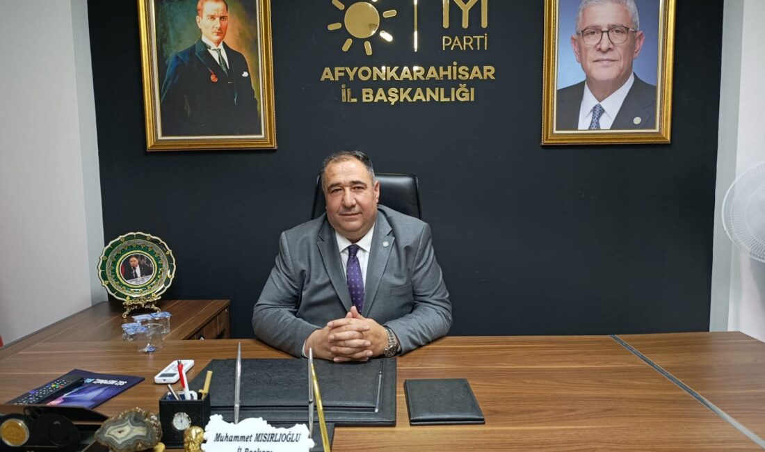 İYİ Parti Afyonkarahisar İl Başkanı Muhammet Mısırlıoğlu, 2025-2026 eğitim-öğretim yılı