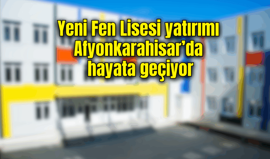 AK Parti Afyonkarahisar İl Başkanlığı, kentte eğitim alanındaki yatırımlara bir