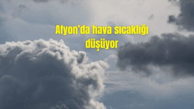 Meteoroloji Genel Müdürlüğü’nün aktardığı hava tahmin raporuna göre, Afyon’da hava