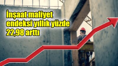 TÜİK’in açıkladığı temmuz ayına ilişkin İnşaat Maliyet Endeksi verilerine göre,