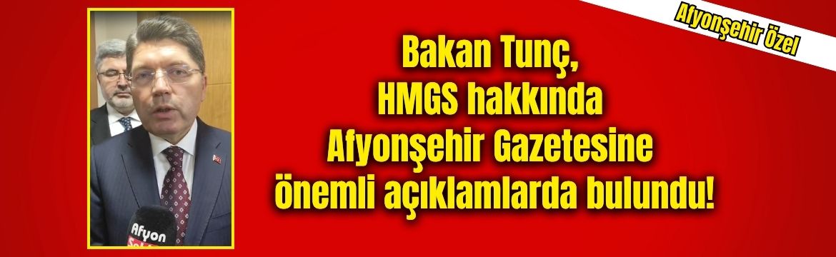 Adalet Bakanı Yılmaz Tunç, Afyonşehir