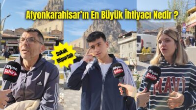 Afyonkarahisarlılara ve şehri gezmeye gelen ziyaretçilere yöneltilen “Afyon’un en büyük