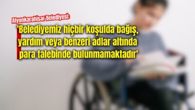 Afyonkarahisar Belediyesi’nden yapılan açıklamada, son günlerde bazı kişi veya kişilerin