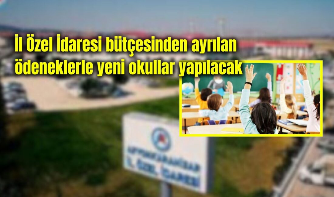 Afyonkarahisar’da 2026 yılında İl Özel İdaresi bütçesinden ayrılan ödeneklerle yeni