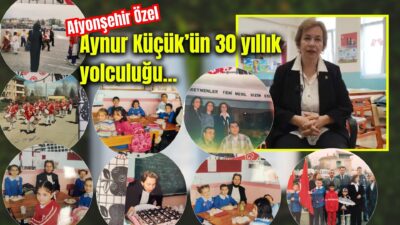 Afyonkarahisar’ın Şuhutlu öğretmeni Aynur Küçük, 30 yıllık meslek yolculuğunu Afyonşehir