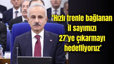 TBMM Plan ve Bütçe Komisyonu’nda Ulaştırma ve Altyapı Bakanlığı'nın bütçe