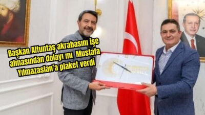 Çobanlar Belediye Başkanı Ali Altuntaş, kızının çalıştığı iş yerine “Türkiye