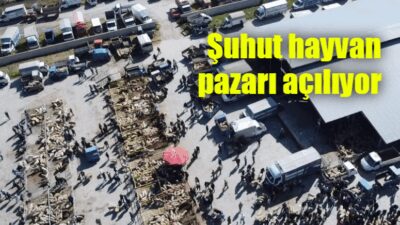 Şap hastalığı nedeniyle uzun bir süredir kapalı olan Şuhut Canlı