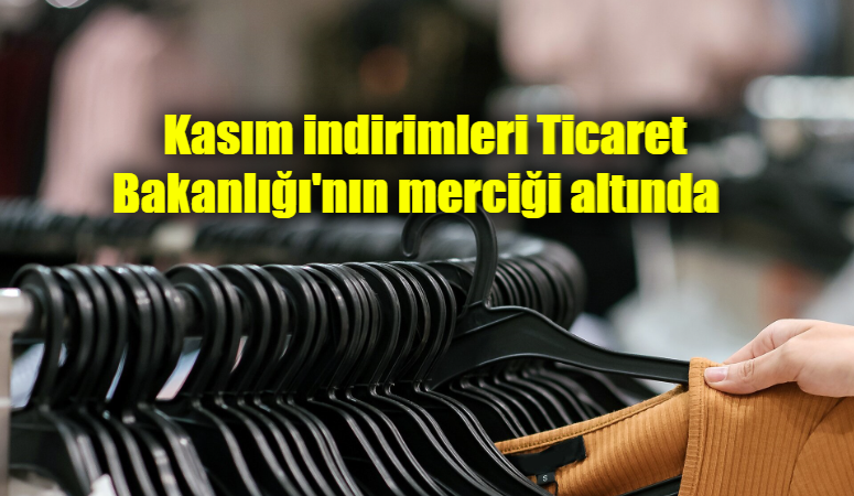 Ticaret Bakanlığı, dünyada ‘Black Friday’, Türkiye’de ise ‘Kara Cuma, Efsane