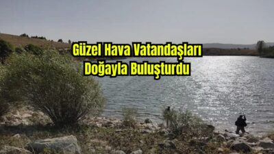 Havanın mevsim normallerinin üzerinde seyretmesini fırsat bilen vatandaşlar, Dumlupınar Çalköy
