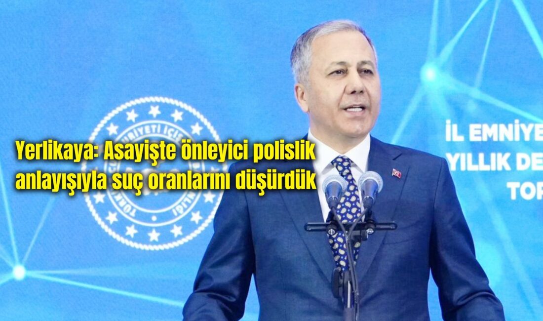 İçişleri Bakanı Ali Yerlikaya’nın başkanlığında gerçekleştirilen 81 İl Emniyet Müdürleri