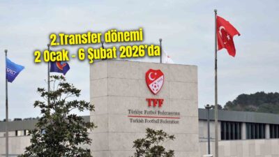 Türkiye Futbol Federasyonu (TFF) tarafından 2025-2026 futbol sezonunda 2. transfer