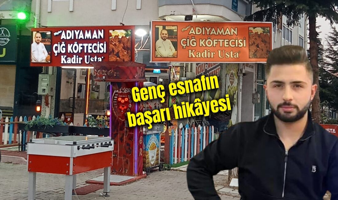 Kocatepe Mahallesi’nde küçük bir dükkân kiralayarak çiğköftecilik yapmaya başlayan İsmail
