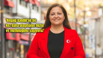 Afyonkarahisar Belediye Başkanı Burcu Köksal Regaip Kandili sebebiyle bir mesaj