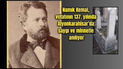 Türk edebiyatının öncü isimlerinden, “vatan şairi” olarak tanınan Namık Kemal,
