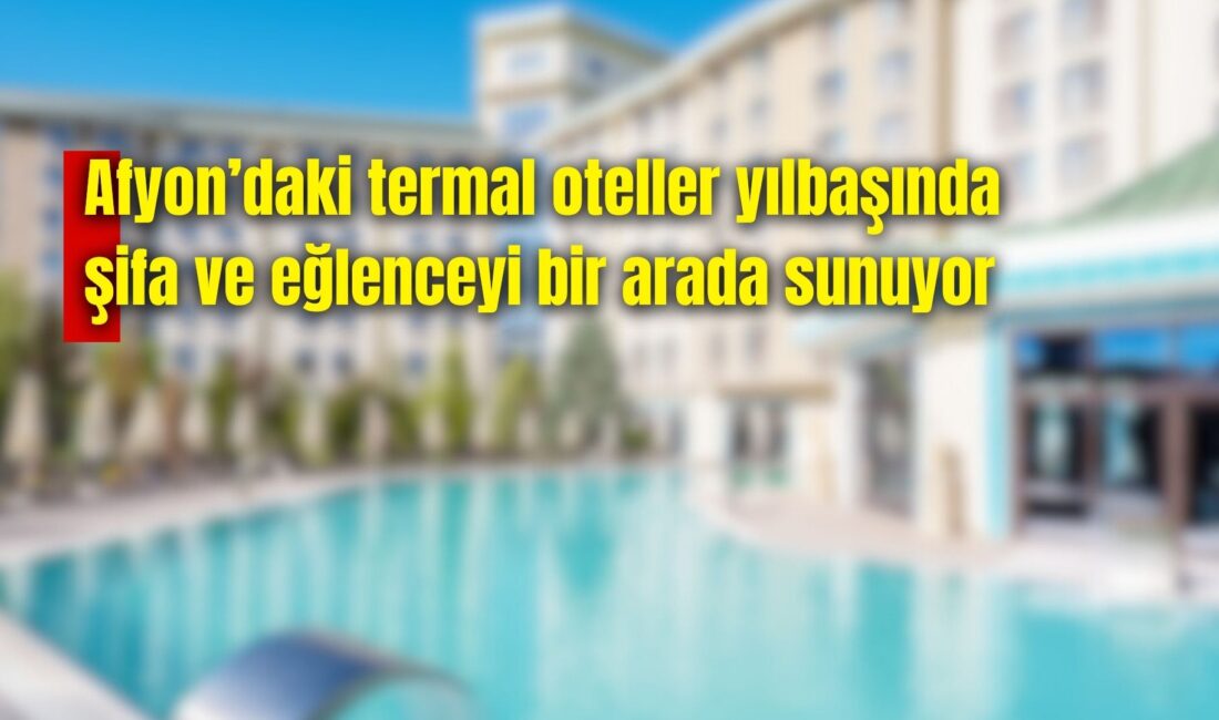 Zaferin, mermerin, lezzetin ve termalin başkenti Afyonkarahisar, 2026’ya sayılı günler