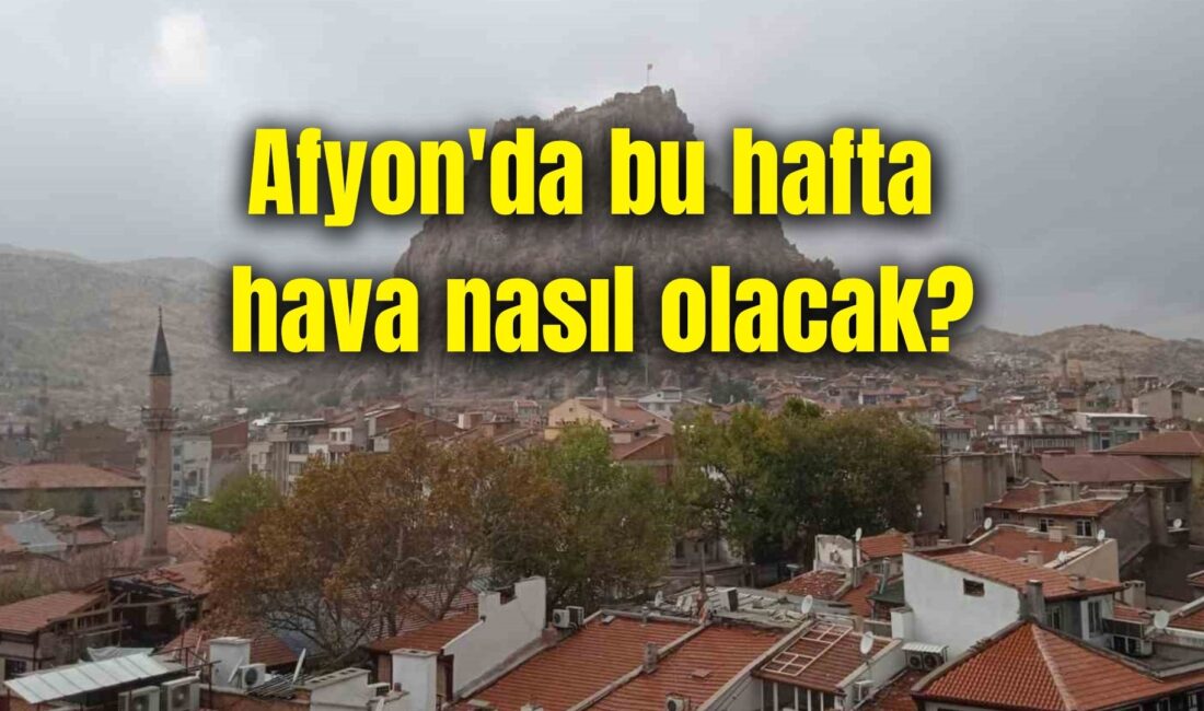 Afyonkarahisar’da yeni haftayla birlikte hava sıcaklıkları düşüşe geçiyor.