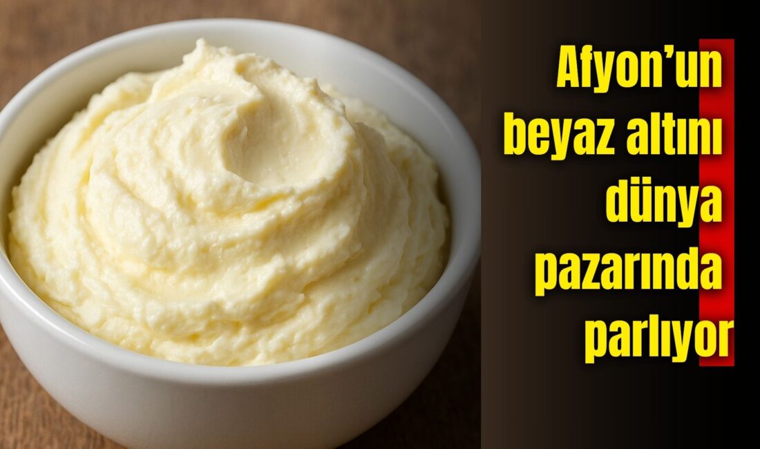 Türkiye’nin tescilli lezzetleri arasında başı çeken Afyon kaymağı, uluslararası gastronomi