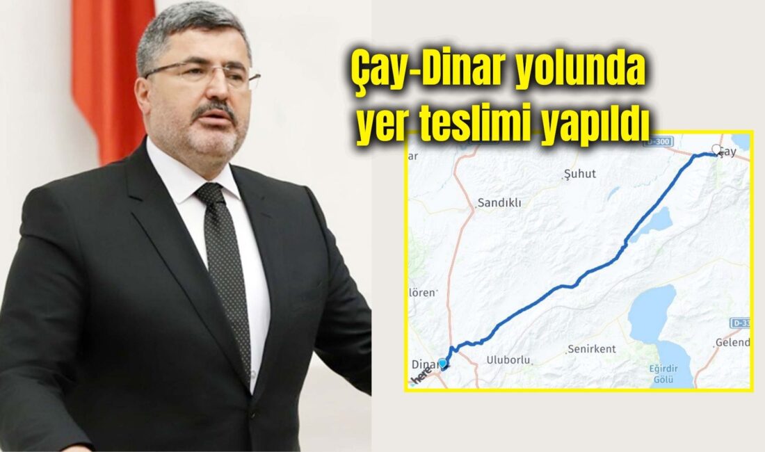 AK Parti Milletvekili Özkaya, ihalesi 29 Eylül’de yapılan Çay- Karaadilli-Dinar duble