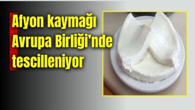 2009 yılından bu yana menşe adıyla koruma altında bulunan Afyon