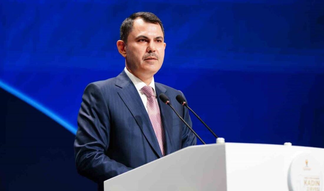 Çevre, Şehircilik ve İklim Değişikliği Bakanı Murat Kurum, "Bugün Türk