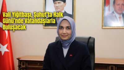 Afyonkarahisar Valisi Doç. Dr. Kübra Güran Yiğitbaşı, 26 Aralık Cuma