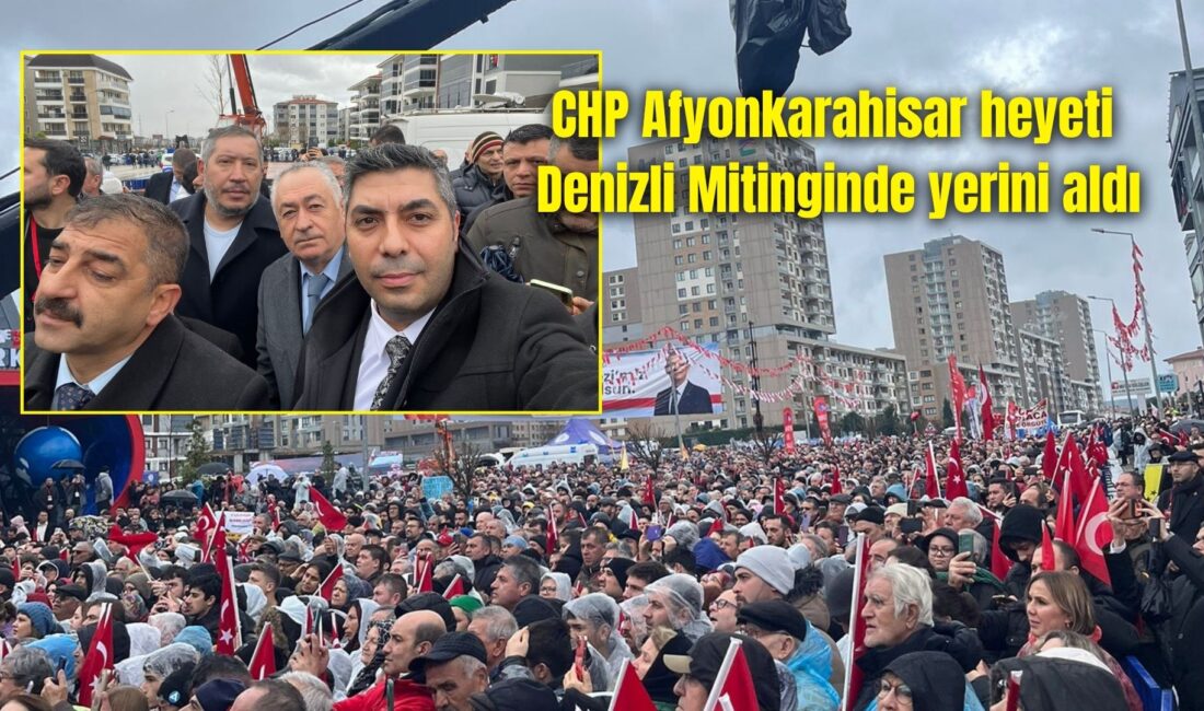 CHP Afyonkarahisar heyeti Denizli Mitinginde yerini aldı Cumhuriyet Halk Partisi (CHP) Afyonkarahisar heyeti, CHP Genel Başkanı Özgür