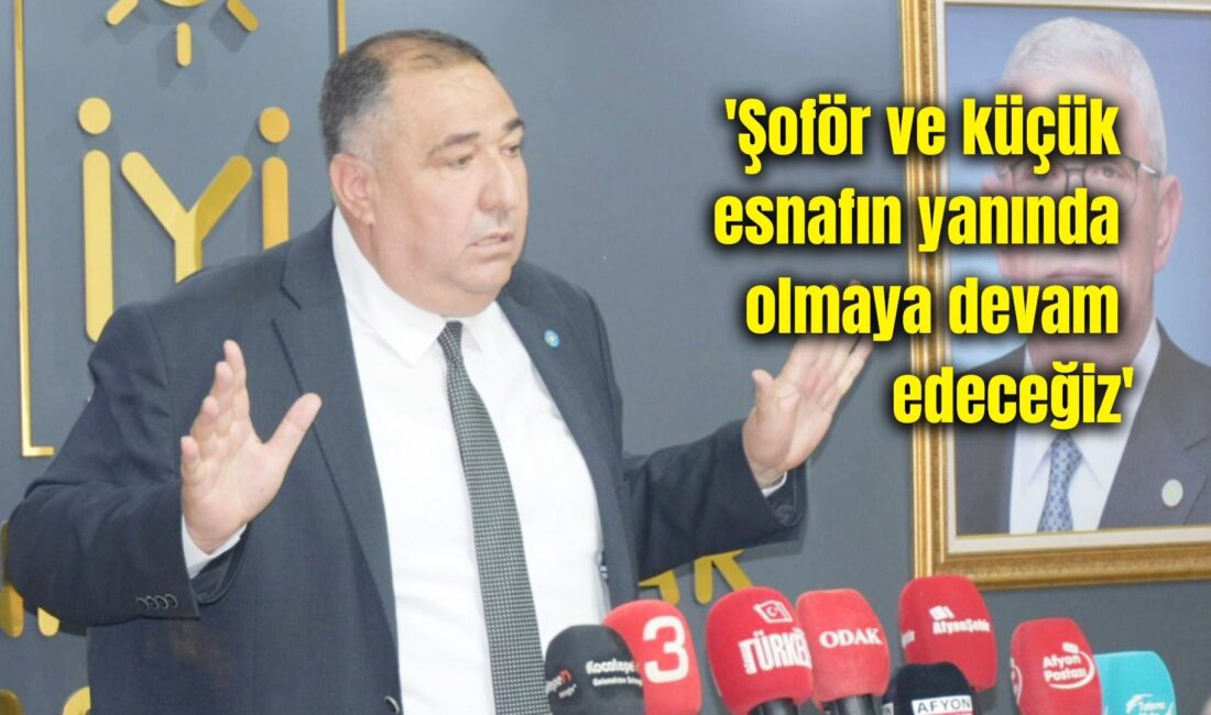 İYİ Parti Afyonkarahisar İl Başkanı Muhammet Mısırlıoğlu, artan mazot fiyatları,