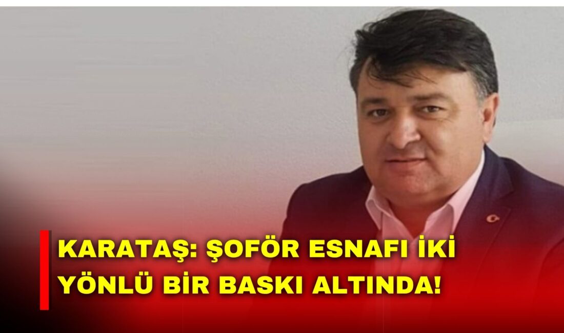 Afyonkarahisar Şoförler ve Otomobilciler Odası Başkanı İbrahim Karataş, sosyal medya